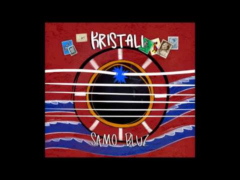 Kristali - Ostani