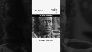Miles Davis: “Knowledge is Happiness”