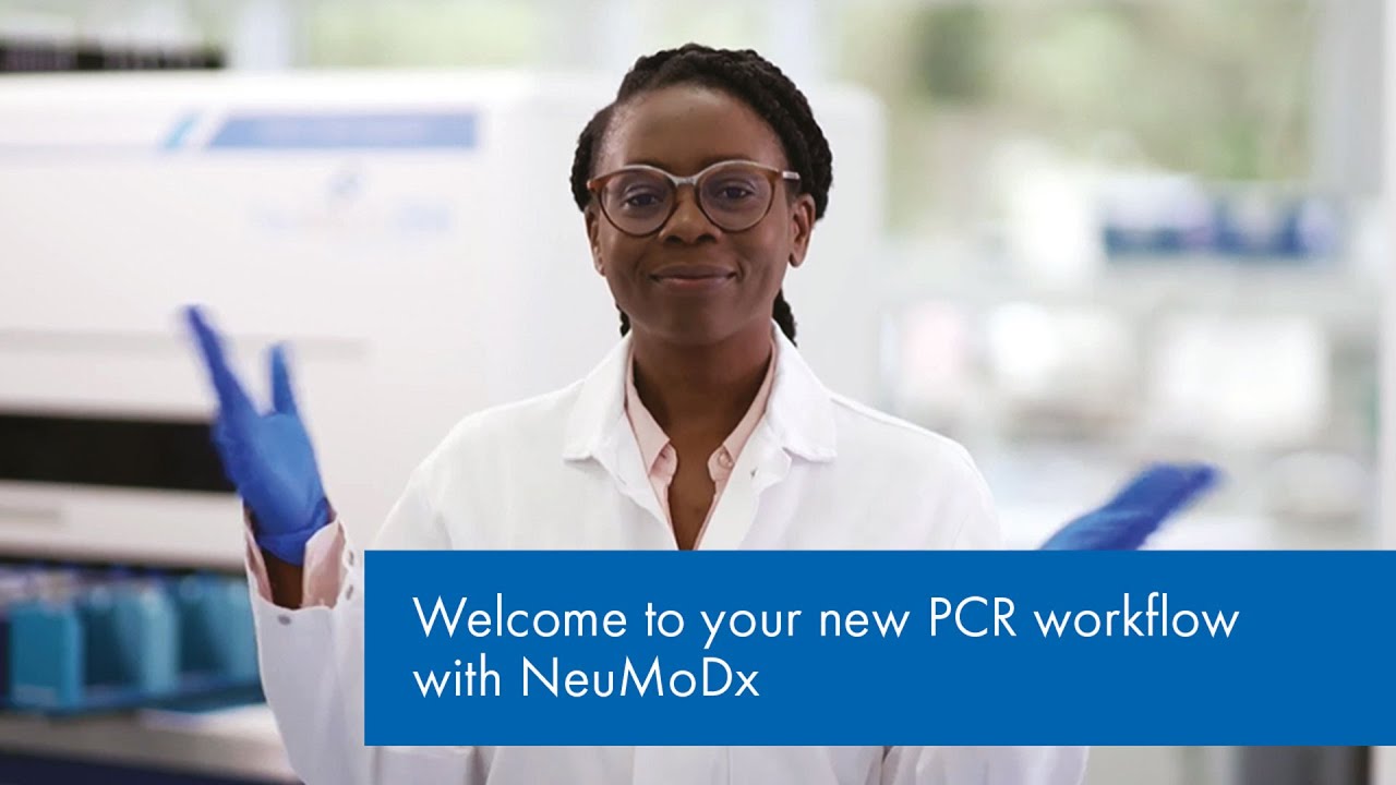 Welcome to your new PCR workflow with NeuMoDx