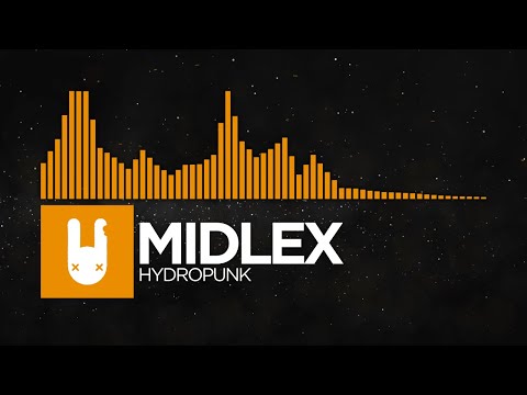 Midlex - Hydropunk [Monstercat Remake]