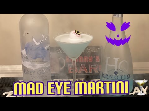 MAD EYE MARTINI 🍸