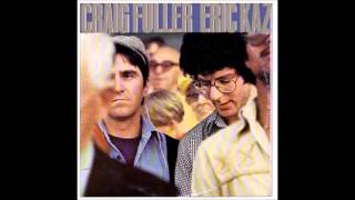 Craig Fukller & Eric Kaz l Cry Like A Rainstorm