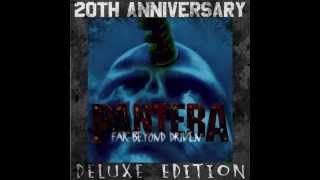 Pantera - Good Friends and a Bottle of Pills (Remastered)