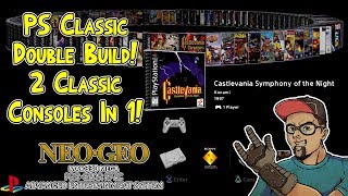 Ultimate PlayStation Classic Build 2 Consoles In 1! Neo Geo Mini & 100+ PSX Games BleemSync Hack!