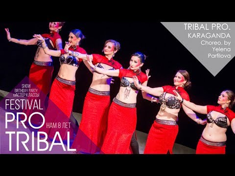 Tribal PRO. by Yelena Parfilova / Koto - Clozee / PRO. TRIBAL Birthday Fest 2017