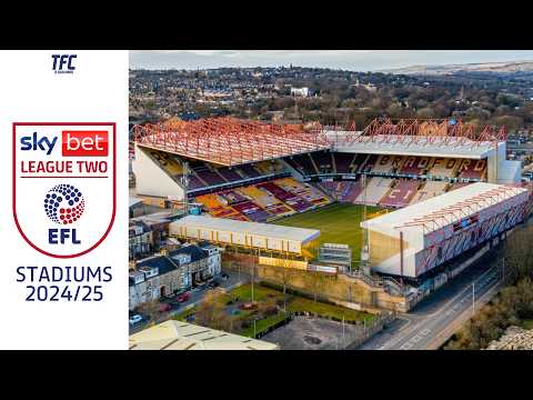 EFL League Two Stadiums 2024/25 | TFC Stadiums