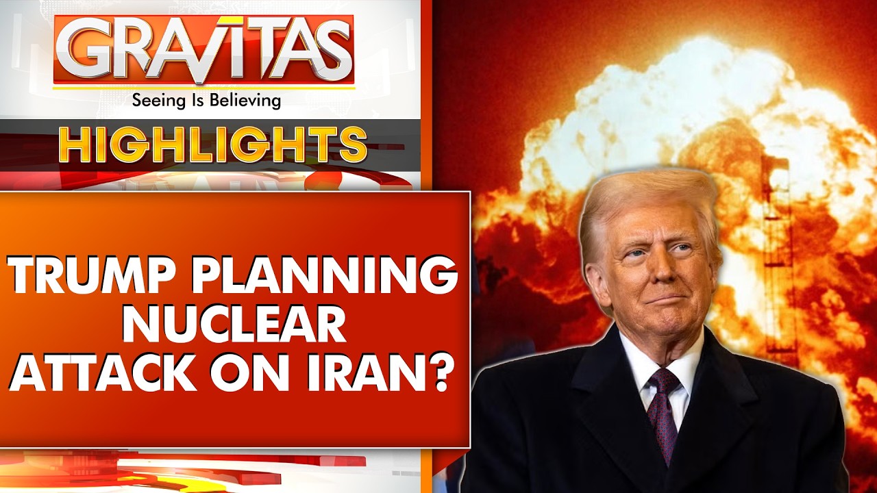 Defeated Trump Threatens Nuclear Devastation of Iran, Says Former Senator | GRAVITAS Highlights