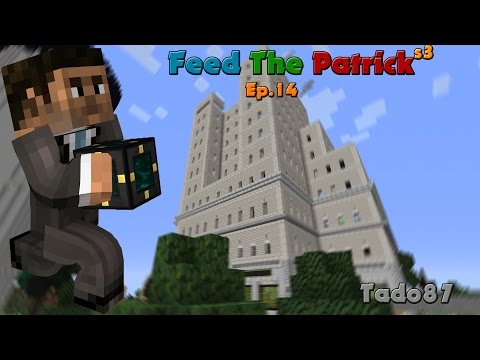 Feed the Patrick III - Ep. 14 - Tesseract de la muerté