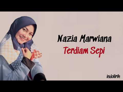 Nazia Marwiana - Terdiam Sepi | Lirik Lagu Indonesia
