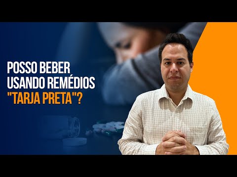 Posso beber usando remédios tarja preta?