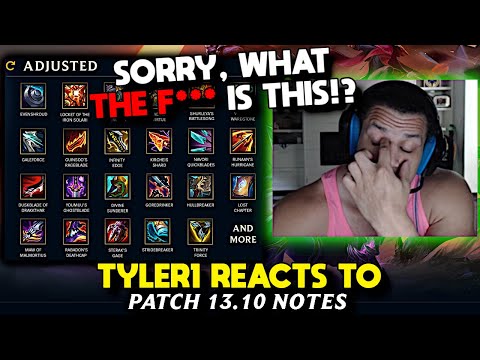 Tyler1 Reacts to MIDSEASON UPDATE | 13.10 LoL Patch Notes