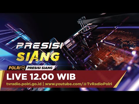 PRESISI SIANG 14/10/2025 (1/5)