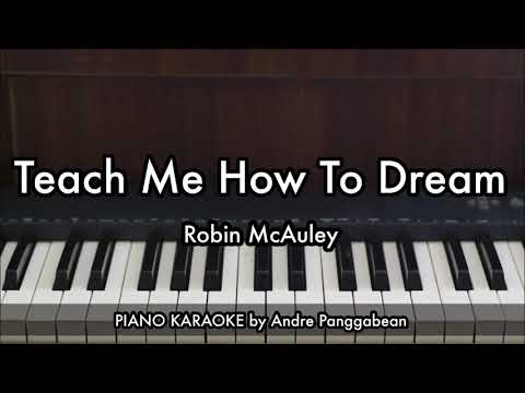 Teach Me How To Dream - Robin McAuley | Piano Karaoke by Andre Panggabean