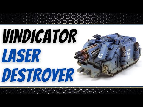 Vindicator Laser Destroyer - 9th Edition Review - Space Marine Tactics - Forgeworld - Warhammer 40k