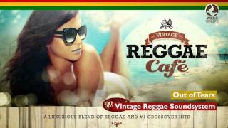 Out of Tears - Vintage Reggae Café 4