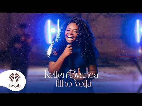 Filho Volta - Kellen Byanca