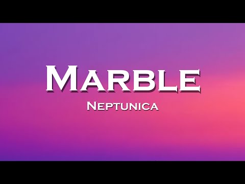 Neptunica - Marble (Lyrics) feat. Shockz, Rebecca Helena