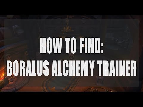 How to Find Boralus Alchemy Trainer - World of Warcraft: Battle for Azeroth