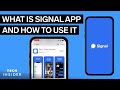 What Is Signal App And How To Use It Tech Insider