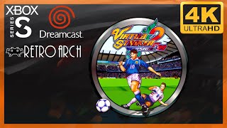 [4K] Virtua Striker 2 ver. 2000.1 / Xbox Series S - Dreamcast via RetroArch