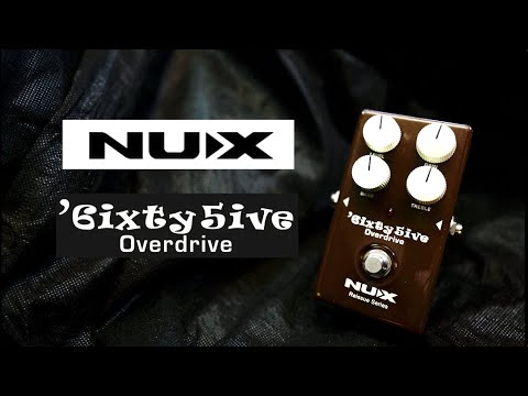 Обзор педали эффектов Nux '6ixty5ive Overdrive