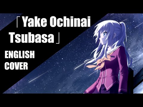 Yake Ochinai Tsubasa - Charlotte ED 1 (TV Ver.) // ENGLISH Cover by TsukikoKaze + Sarabii