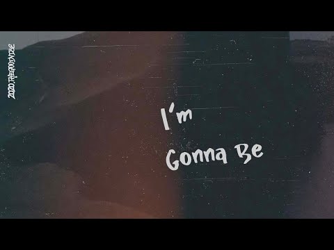 Post Malone - I'm Gonna Be (Lyrics)