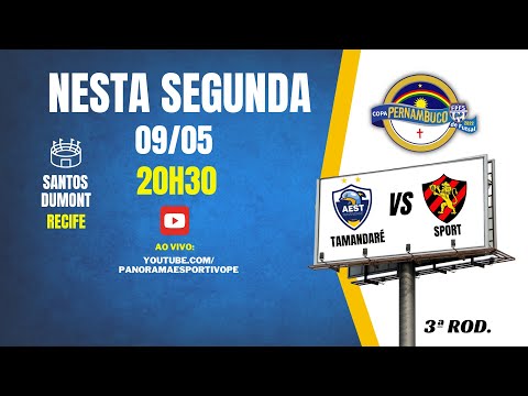 COPA PERNAMBUCO ADULTO -  Tamandaré x Sport Club do Recife  - 3ª ROD.