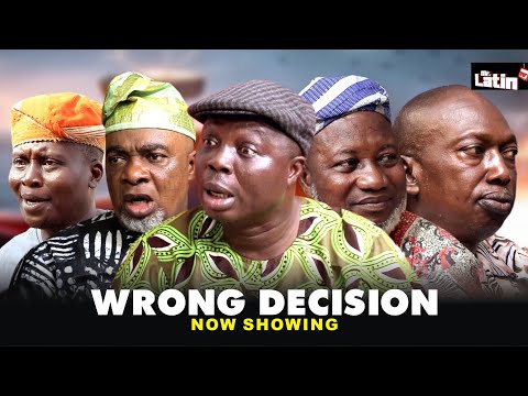 WRONG DECISION /MRLATINTV/2025 COMEDY SERIES Bolaji Amusan/Olaiya Igwe/Onijo/Monsuru Ijayegbemi