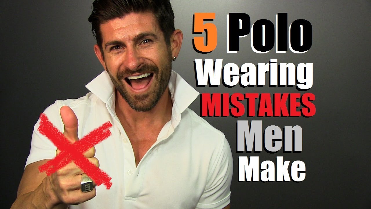 Watch video Top 5 Polo Wearing MISTAKES Men Make & How To Fix Them! Now Top 5 Polo Wearing MISTAKES Men Make & How To Fix Them!