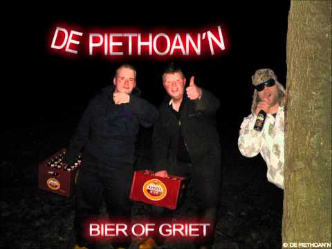 De Piethoan´n  -  BIER OF GRIET (carnaval hit 2010/2011)