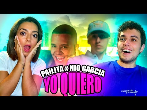(REACCIÓN con MI PRIMA) YO QUIERO - Pailita ft. Nio Garcia (Video Oficial) | EL MEJOR DE PAILITA