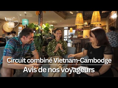 Voyage combiné Vietnam-Cambodge 2024 - Témoignages de Cristina & Suba Sorin