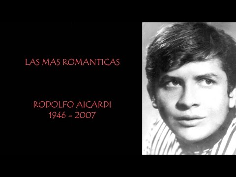 Rodolfo Aicardi 'Las Más Romanticas'