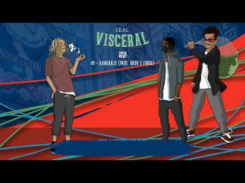 5. Leal - Kamikaze (part.Dudu & Froid) | Prod. RIFF