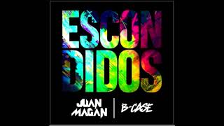 Juan Magan, B-Case - Escondidos [REMIX-EDIT]  (Nev &amp; Rajobos Remix)