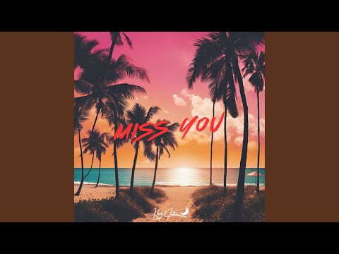 Miniatura de Miss You