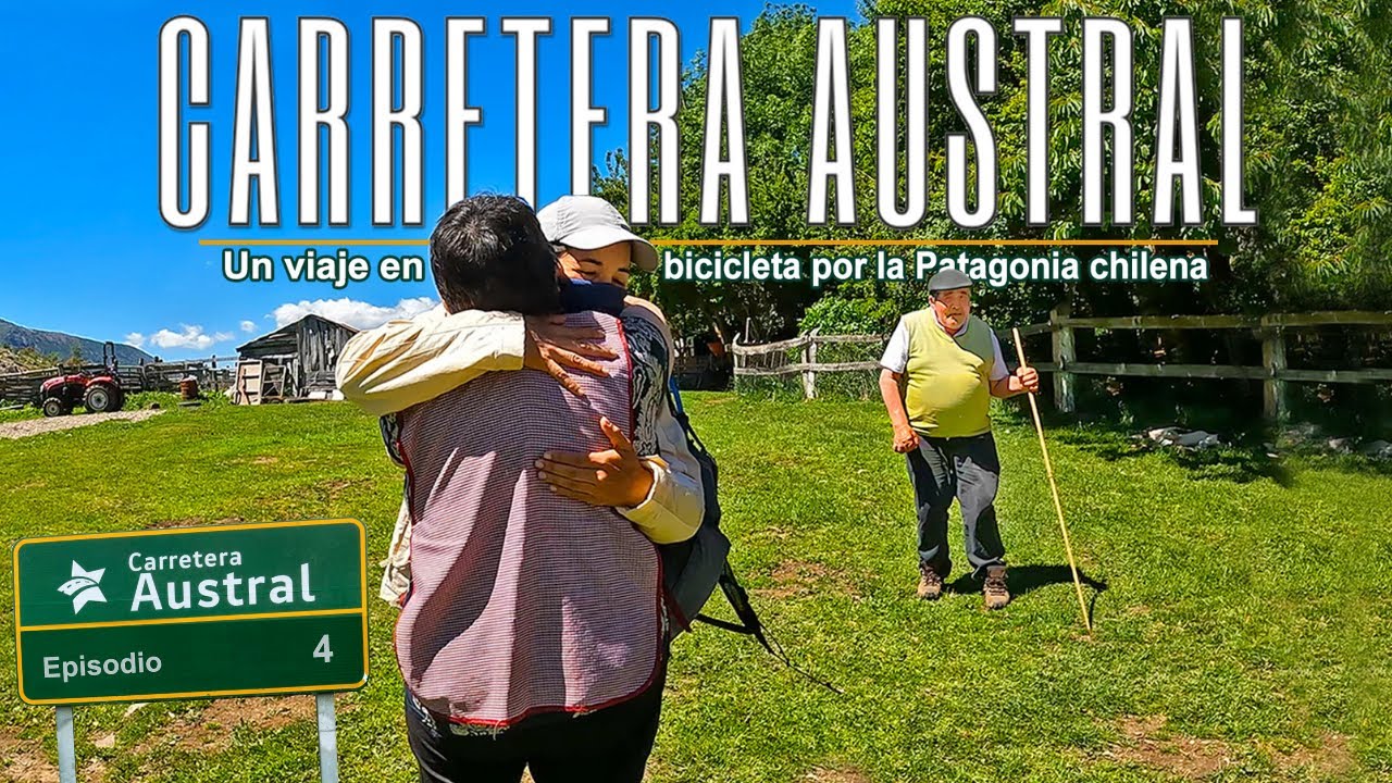CARRETERA AUSTRAL en Bicicleta ❌ ¿Se terminó el viaje antes de tiempo?🤒(Etapa 4)
