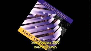 Ramsey Lewis - SUN GODDESS 2000
