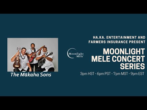 Moonlight Mele Concert Series #6 - The Mākaha Sons