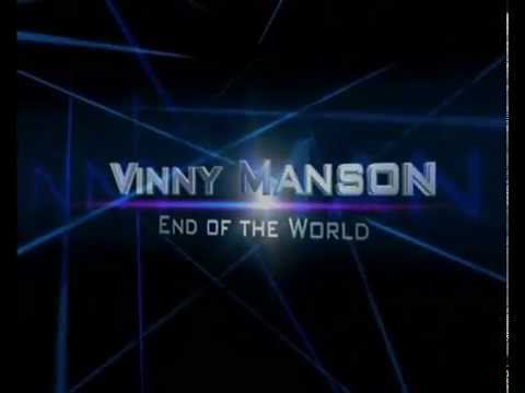 Vinny Manson - End of the World (Feat DJ Chakall)