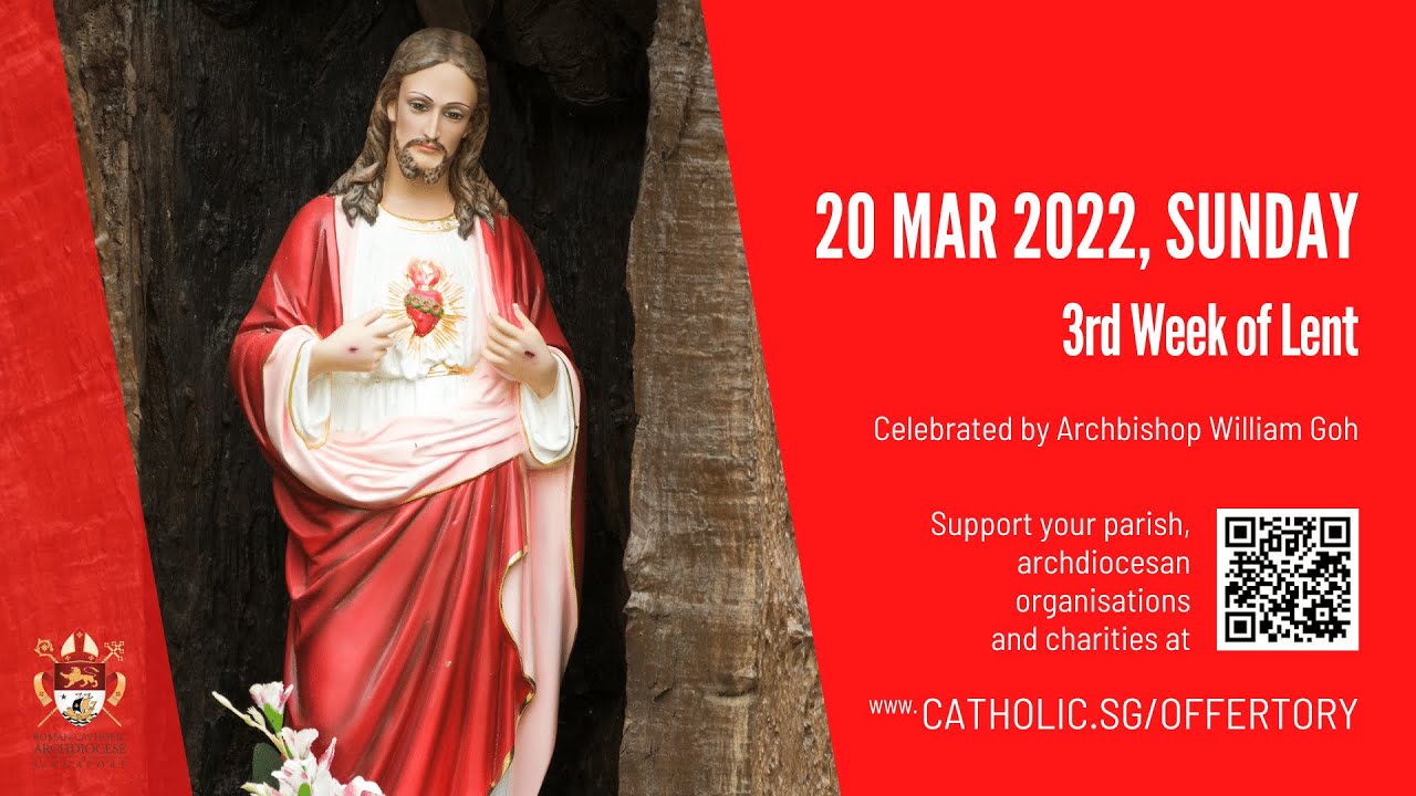 Singapore Catholic Sunday Mass 20 March 2022 Today Live Online