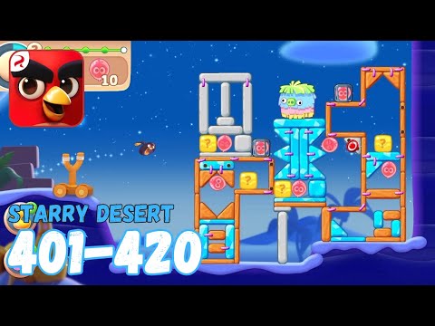 Angry Birds Journey: Levels 401-420 (Starry Desert) Gameplay - Part 21
