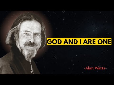 Alan Watts: God and I Are One | Powerful 1972 Lecture