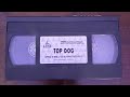 Opening To Top Dog 1995 Vhs