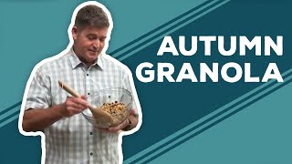 Quarantine Cooking: Autumn Granola Recipe