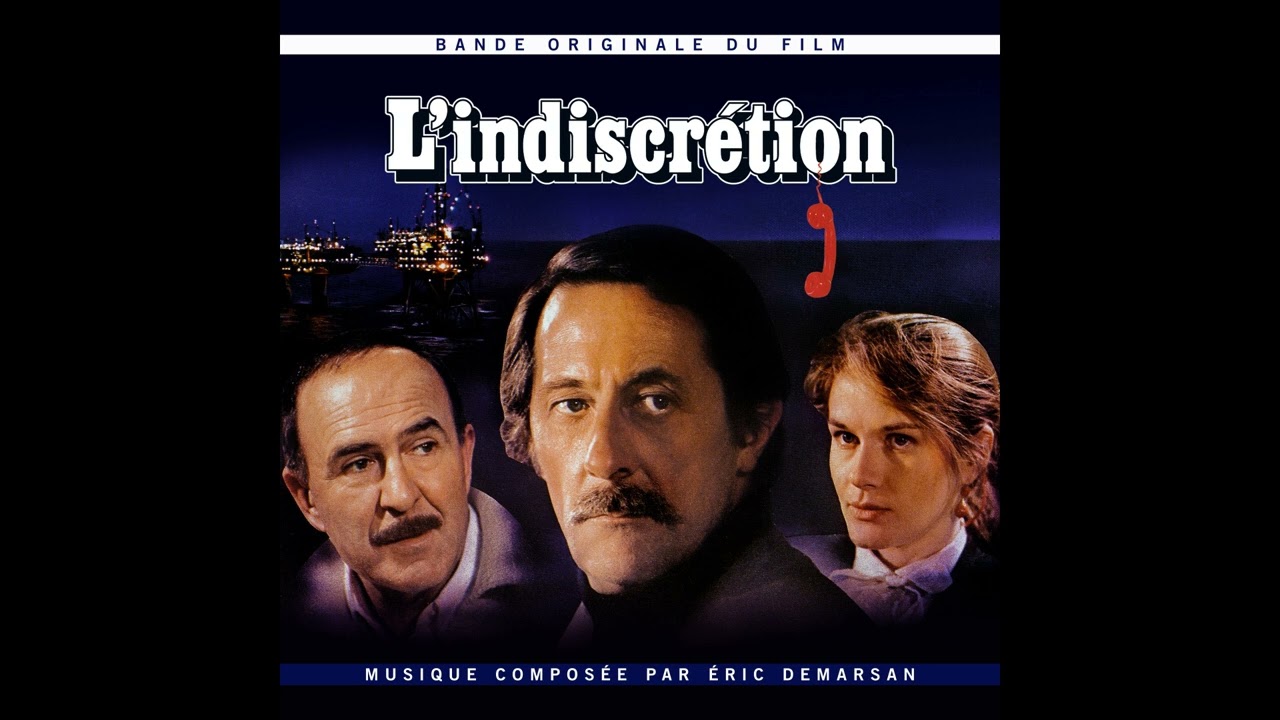 Eric Demarsan - L'indiscrétion (Bande originale du film)