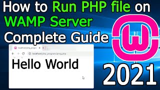 How to Run PHP Program in WAMP Server on Windows 10 [ 2021 Update ] Step by Step Complete Guide