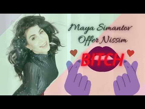 Offer Nissim Feat. Maya Simantov -  Bitch (Original Mix)