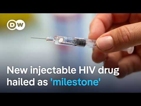 Injectable HIV drug approved in the US - when will it be available in other countries? | DW News